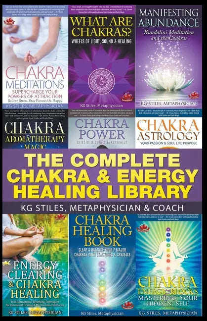 The Complete Chakra & Energy Healing Library - Paperback