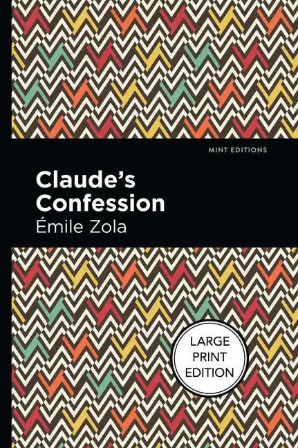 Claude's Confession: Large Print Edition - Paperback