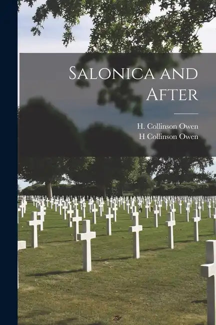 Salonica and After - Paperback
