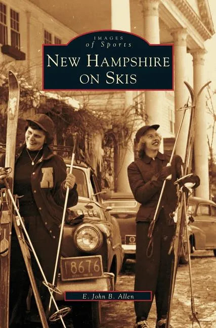 New Hampshire on Skis - Hardcover