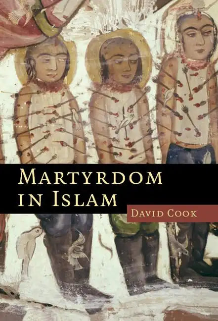 Martyrdom in Islam - Hardcover