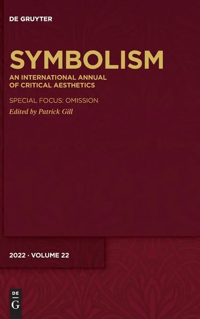 Symbolism: An International Annual of Critical Aesthetics - Hardcover