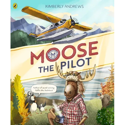 Moose the Pilot - Paperback