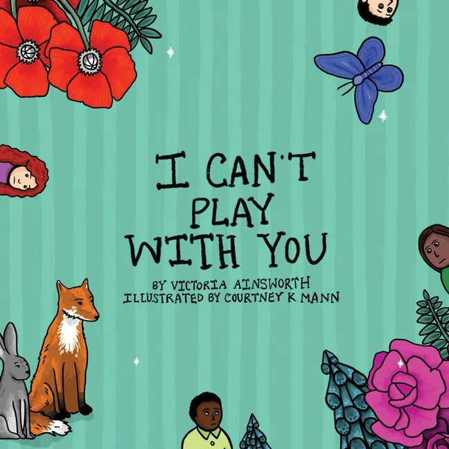 I Can't Play With You - Paperback