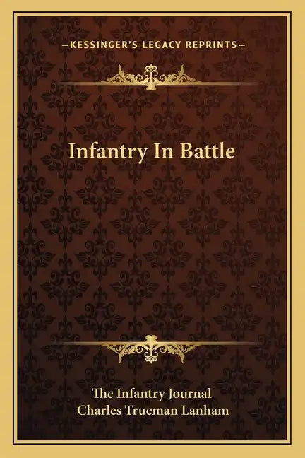 Infantry in Battle - Paperback