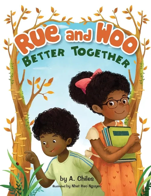 Rue and Woo Better Together - Paperback