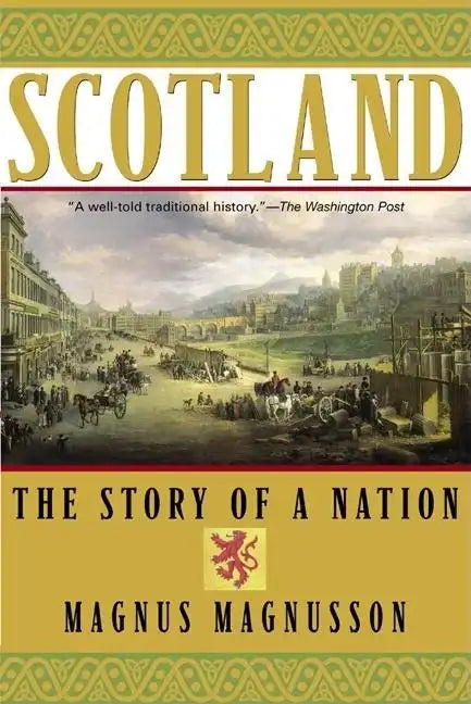 Scotland: The Story of a Nation - Paperback