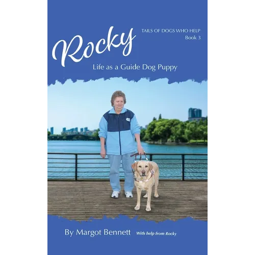 Rocky, Life as a Guide Dog Puppy - Hardcover