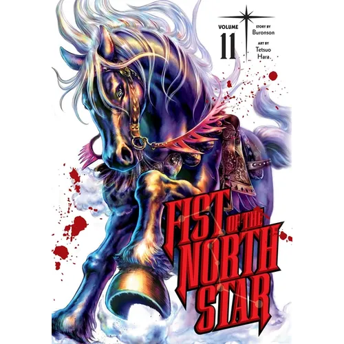Fist of the North Star, Vol. 11 - Hardcover