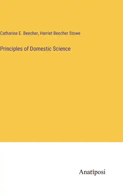 Principles of Domestic Science - Hardcover