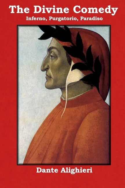 The Divine Comedy: Inferno, Purgatorio, Paradiso - Hardcover