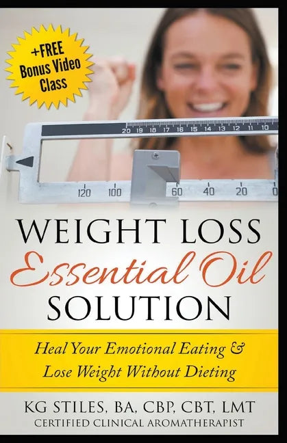 Weight Loss Essential Oil Solution - Paperback