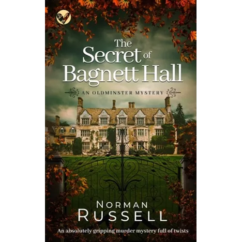 THE SECRET OF BAGNETT HALL an absolutely gripping murder mystery full of twists - Paperback