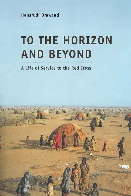 To the Horizon and Beyond - Paperback