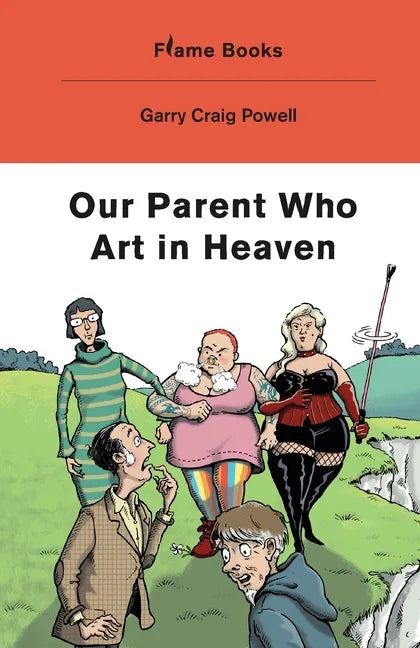Our Parent Who Art in Heaven - Paperback