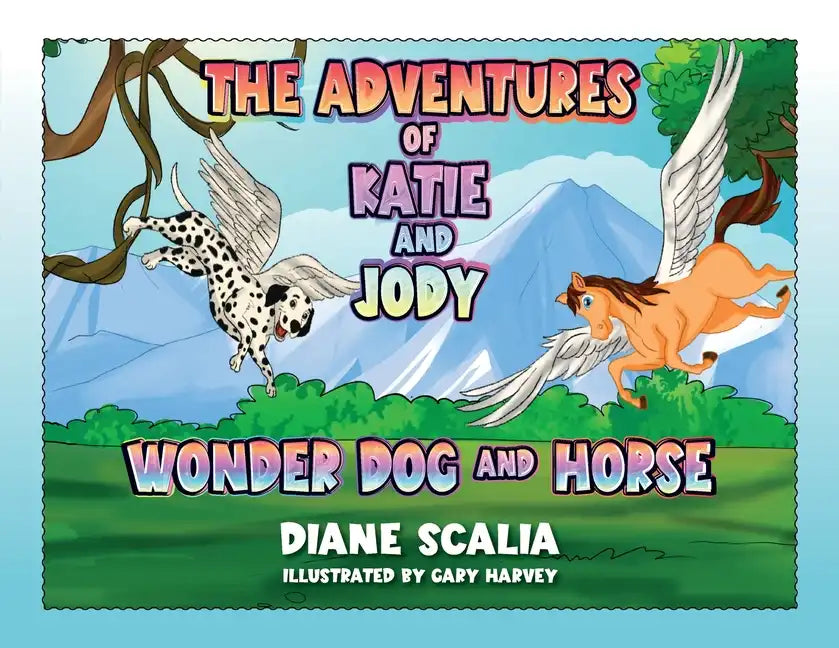 Katie and Jody Wonder Dog and Horse - Paperback