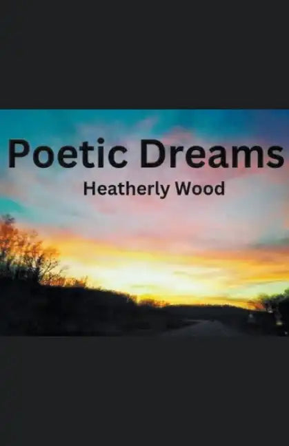 Poetic Dreams - Paperback