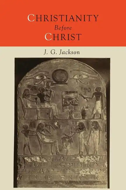 Christianity Before Christ - Paperback
