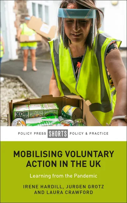Mobilising Voluntary Action in the UK: Learning from the Pandemic - Paperback