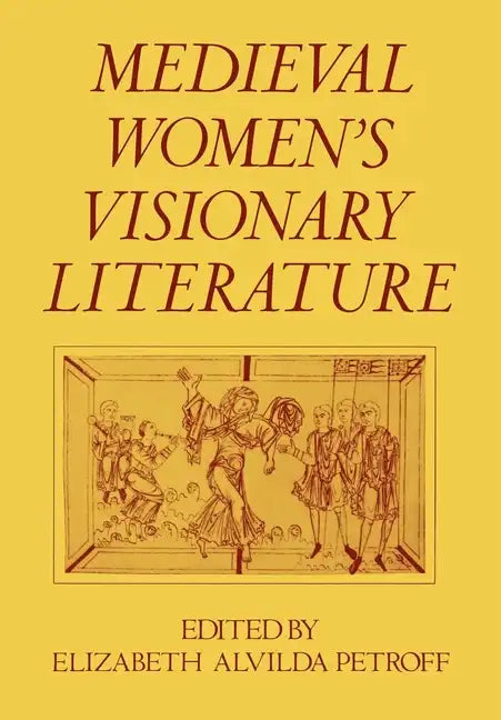 Medieval Women's Visionary Literature - Paperback