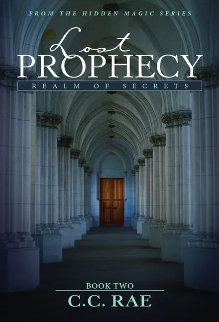 Lost Prophecy: Realm of Secrets - Hardcover