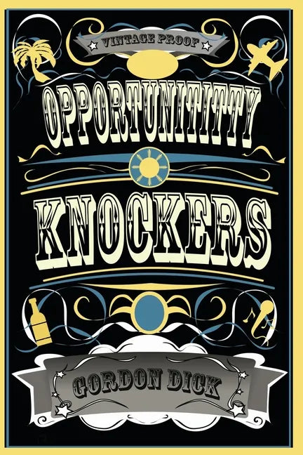 Opportunititty Knockers - Paperback