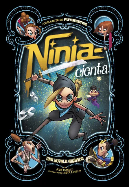 Ninja--Cienta: Una Novela Gráfica - Paperback