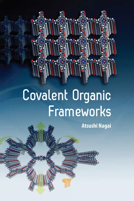Covalent Organic Frameworks - Hardcover
