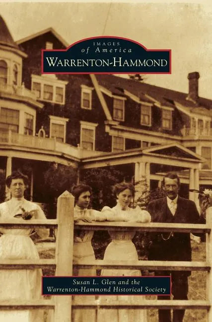Warrenton-Hammond - Hardcover