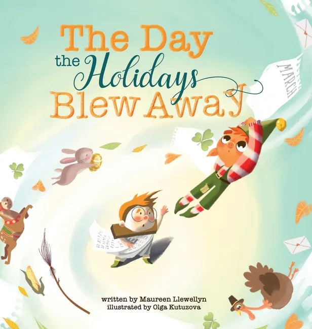 The Day the Holidays Blew Away - Hardcover