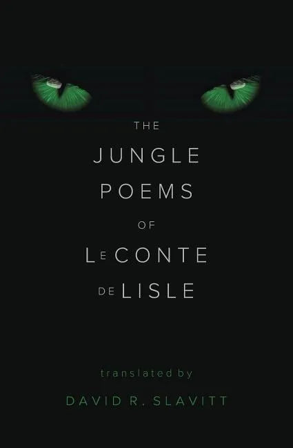 The Jungle Poems of Leconte de Lisle - Paperback