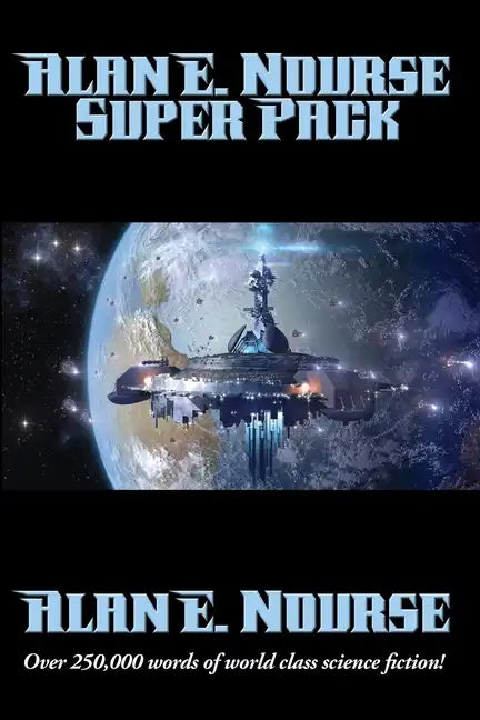 Alan E. Nourse Super Pack - Paperback