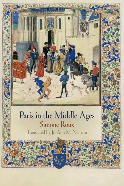 Paris in the Middle Ages - Paperback