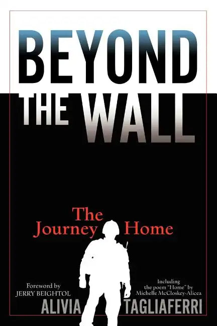 Beyond the Wall: The Journey Home - Paperback