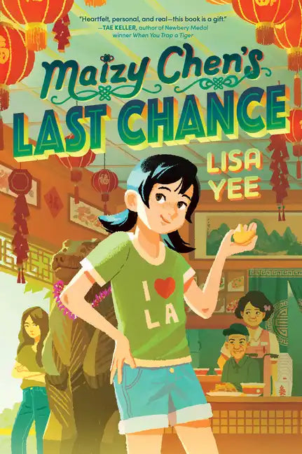 Maizy Chen's Last Chance - Library Binding