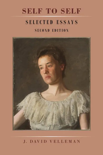 Self to Self: Selected Essays: Second Edition - Paperback