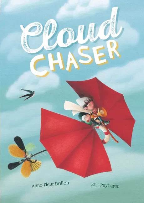 Cloud Chaser - Hardcover