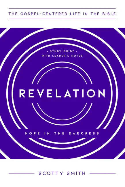Revelation: Hope in the Darkness, Study Guide with Leader's Notes - Paperback