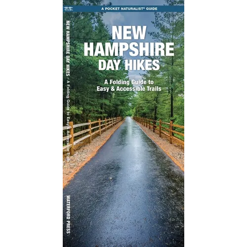 New Hampshire Day Hikes: A Folding Guide to Easy & Accessible Trails - Paperback