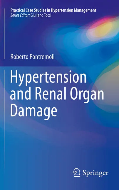 Hypertension and Renal Organ Damage - Paperback