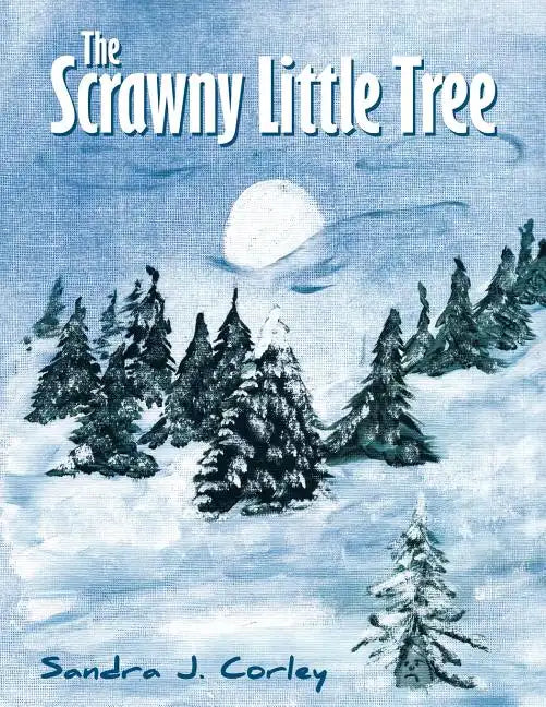 The Scrawny Little Tree - Paperback