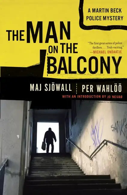 The Man on the Balcony: A Martin Beck Police Mystery (3) - Paperback