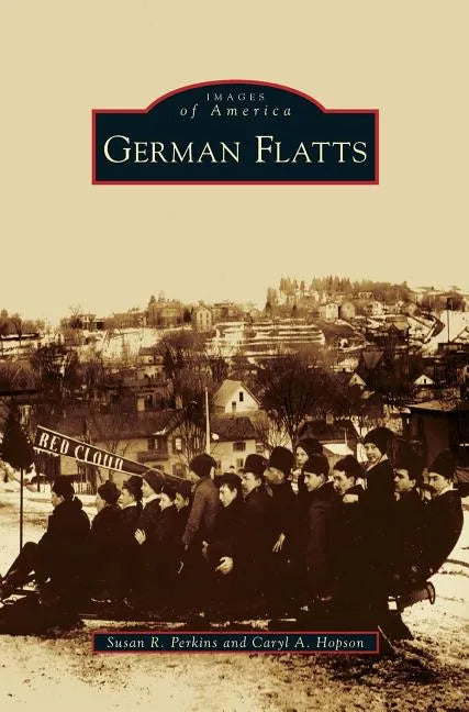 German Flatts - Hardcover