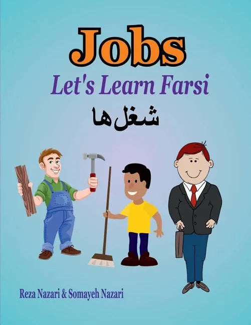 Let's Learn Farsi: Jobs - Paperback