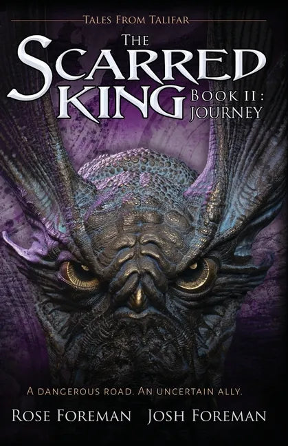 The Scarred King II: Journey - Paperback