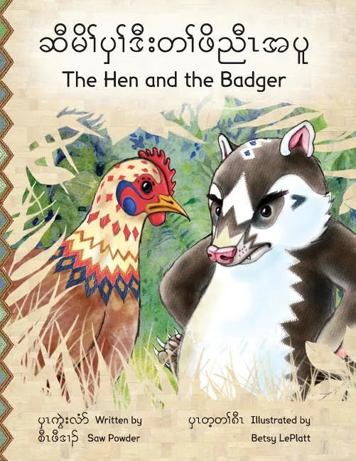 The Hen and the Badger - Paperback