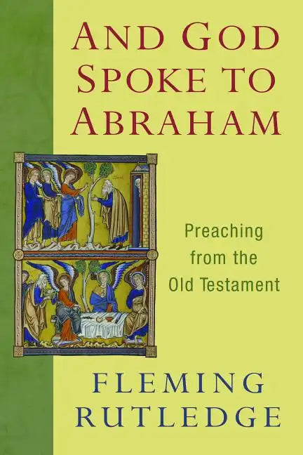 And God Spoke to Abraham: Preaching from the Old Testament - Paperback