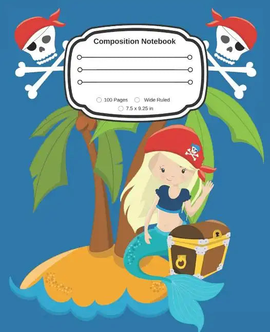 Yes, I am a Pirate Girl: Cute Composition Notebook Wide Ruled - Paperback