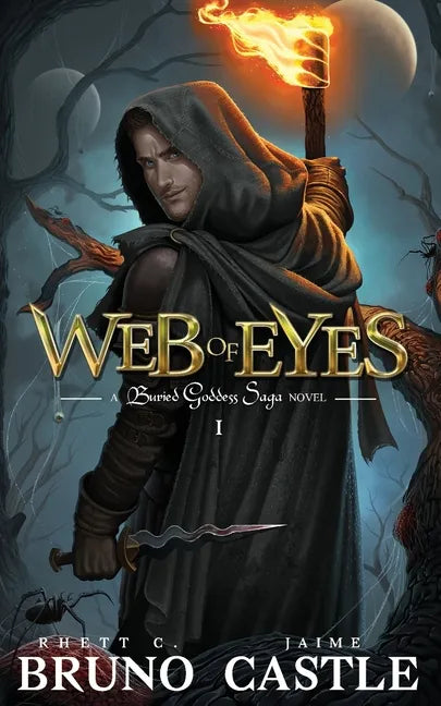 Web of Eyes: Buried Goddess Saga Book 1 - Paperback