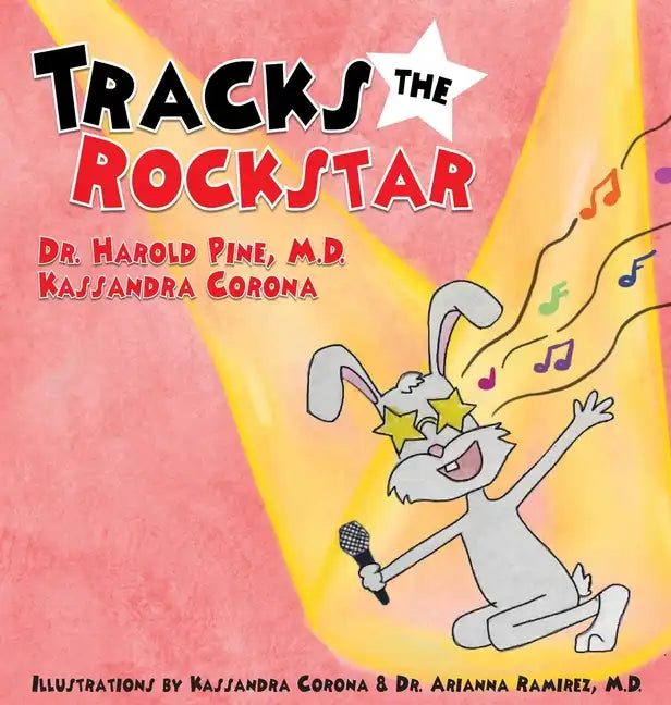 Tracks the Rockstar - Hardcover